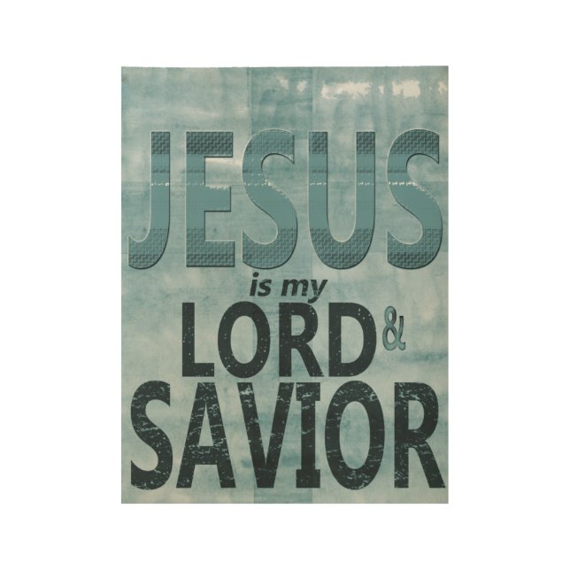 Jesus is my Lord and Savior Poster (Front)