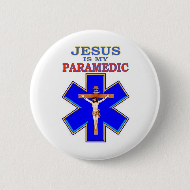 JESUS IS MY PARAMEDIC PINBACK BUTTON (Front)