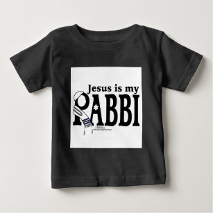 Jesus is my RABBI Baby T-Shirt