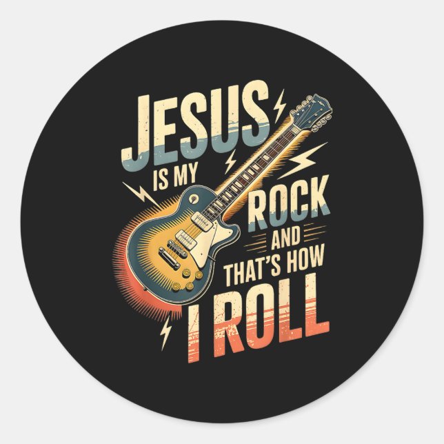 Jesus Is My Rock And That Is How I Roll Christian  Classic Round Sticker (Front)
