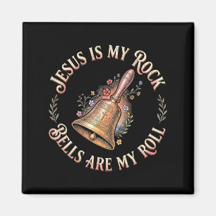 Jesus Is My Rock Bells Are My Roll Funny Handbell  Magnet