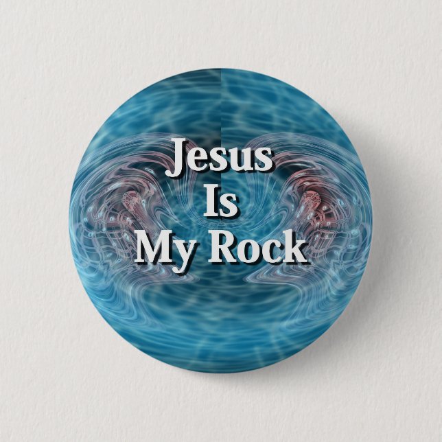 Jesus Is My Rock Pinback Button (Front)