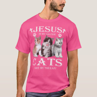 Jesus Is My Savior Cats Are My Therapy Christians  T-Shirt