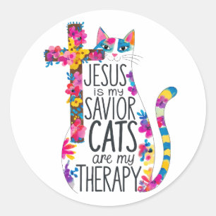 Jesus Is My Savior Cats Are My Therapy Funny Classic Round Sticker