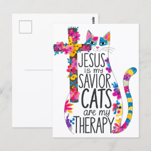Jesus Is My Savior Cats Are My Therapy Funny Postcard