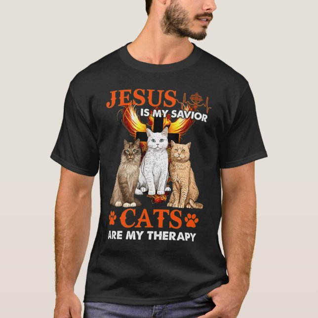 Jesus Is My Savior Cats Are My Therapy T-Shirt (Front)