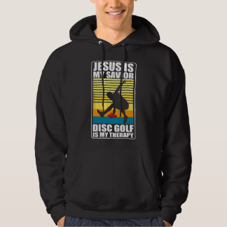 jesus is my savior disc golf therapy Disc Golf des Hoodie