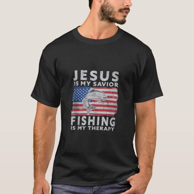 Jesus Is My Savior Fishing Is My Therapy Funny USA T-Shirt (Front)