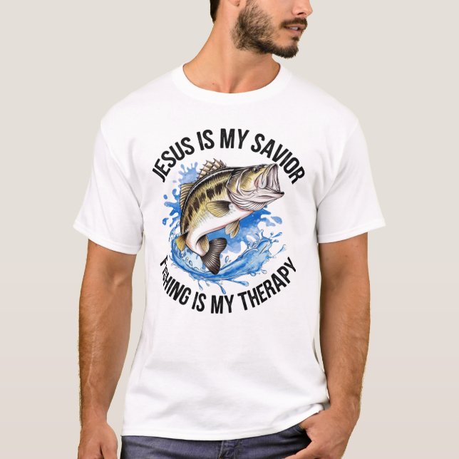 Jesus is My Savior Fishing is My Therapy T-Shirt (Front)