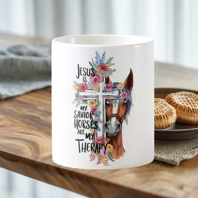 Jesus Is My Savior Horses Are My Therapy Funny   Coffee Mug (Creator Uploaded)