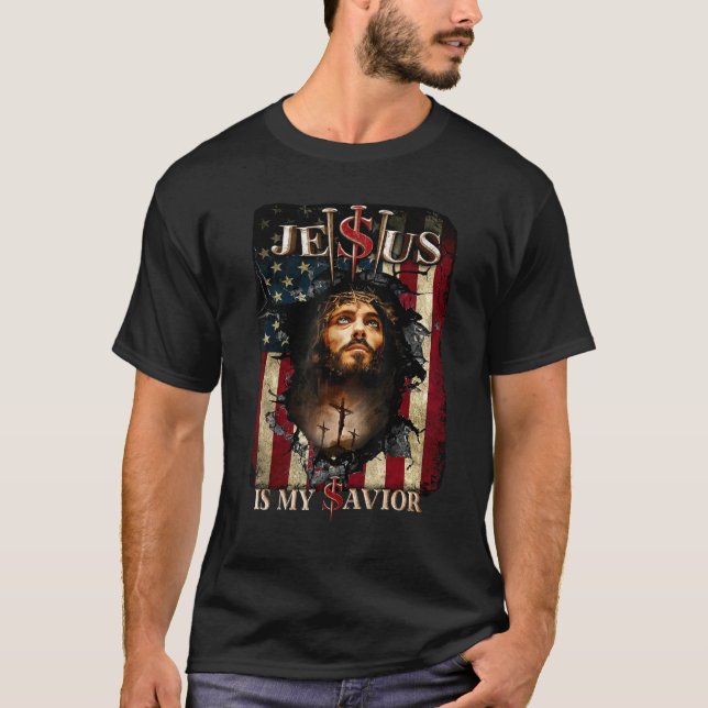 Jesus Is My Savior Jesus  Christian Bible America  T-Shirt (Front)