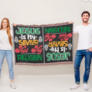 Jesus Is My Savior Not My Religion Throw Blanket
