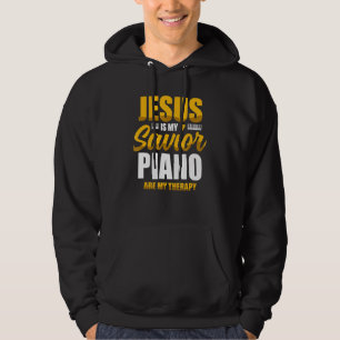 Jesus Is My Savior Piano Are My Therapy Christian Hoodie