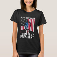 Jesus Is My Savior Trump Is My President 2024