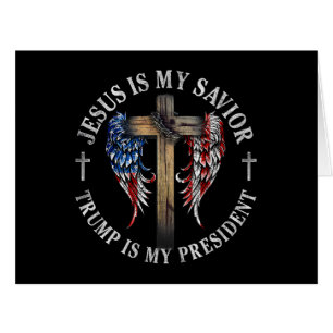 Jesus Is My Savior Trump Is My President 2024 USA Cards