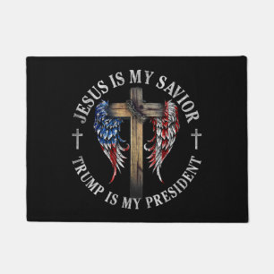 Jesus Is My Savior Trump Is My President 2024 USA Doormat