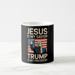 Jesus Is My Savior Trump Is My President 47 USA Coffee Mug