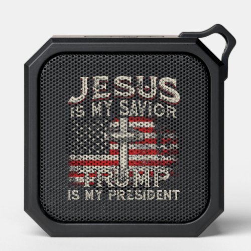 Jesus Is My Savior Trump Is My President American  Bluetooth Speaker
