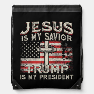 Jesus Is My Savior Trump Is My President American  Drawstring Bag