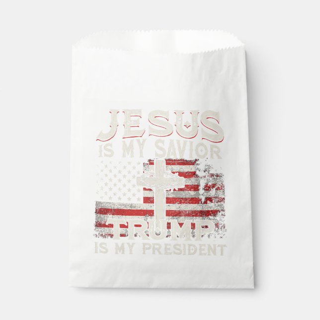 Jesus Is My Savior Trump Is My President American  Favor Bag (Front)