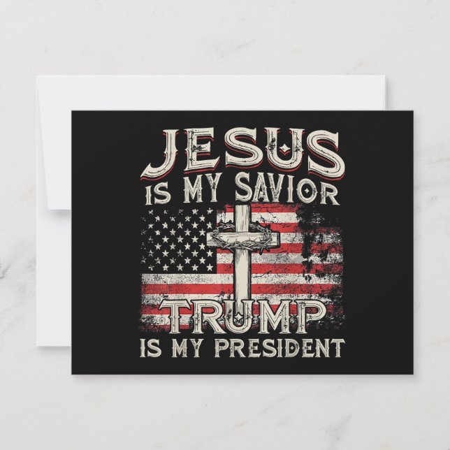 Jesus Is My Savior Trump Is My President American  Holiday Card (Front)