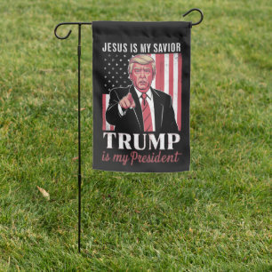 Jesus Is My Savior Trump Is My President Election Garden Flag