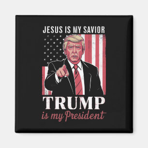 Jesus Is My Savior Trump Is My President Election Magnet