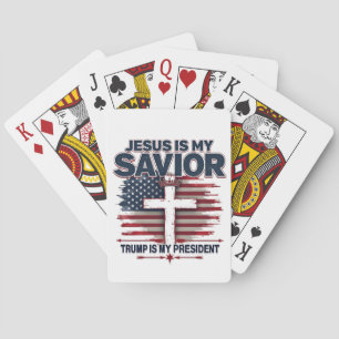 Jesus is My Savior Trump is My President Funny Poker Cards