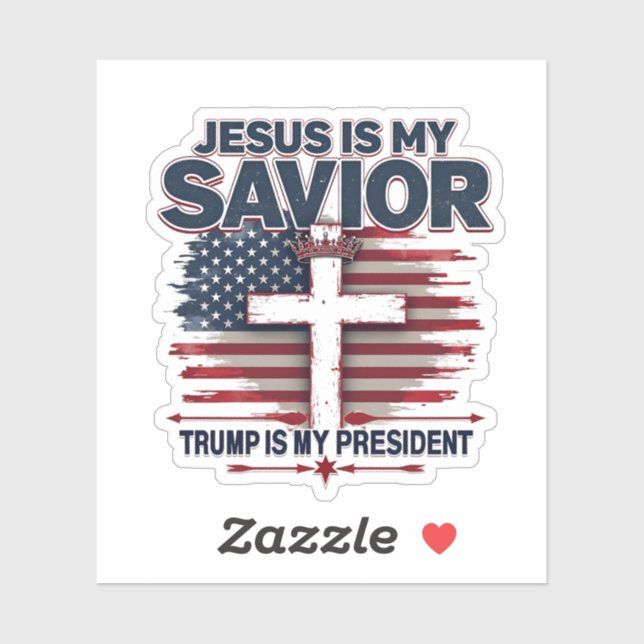 Jesus is My Savior Trump is My President Funny  Sticker (Sheet)