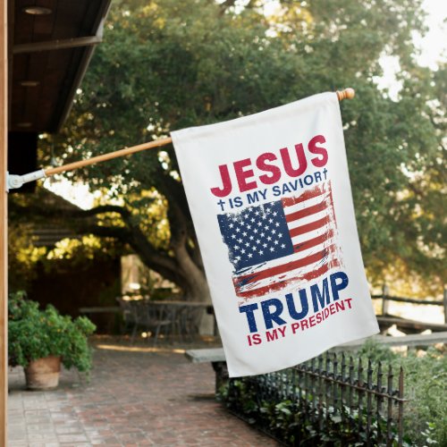 Jesus is My Savior Trump is My President House Flag