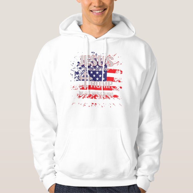 Jesus Is My Savior Trump Is My President Pro Hoodie (Front)