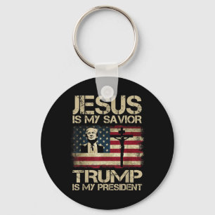 Jesus Is My Savior Trump Is My President Trump 2 Keychain