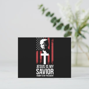 Jesus Is My Savior Trump Is My President Trump USA Postcard