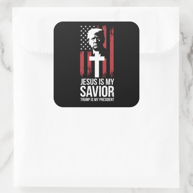 Jesus Is My Savior Trump Is My President Trump USA Square Sticker (Bag)