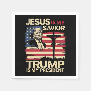 Jesus Is My Savior Trump Is My President USA Flag Napkins