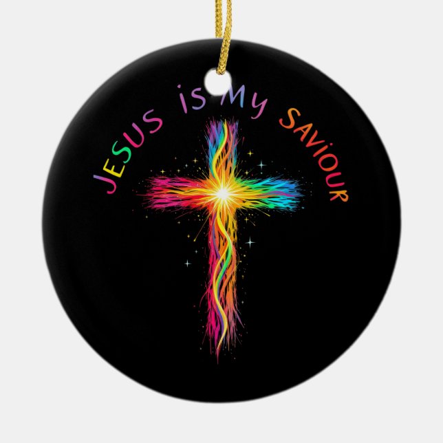 Jesus Is My Saviour A Faithful Reminder of Love Ceramic Ornament (Front)