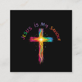 Jesus Is My Saviour A Faithful Reminder of Love Square Business Card