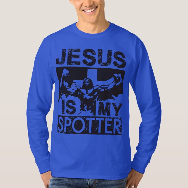 Jesus Is My Spotter T-Shirt (Front)