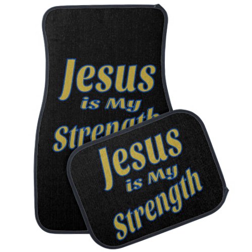 Jesus Is My Strength Gold Car Floor Mat