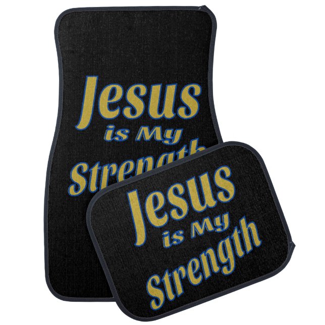 Jesus Is My Strength Gold Car Floor Mat (Set)