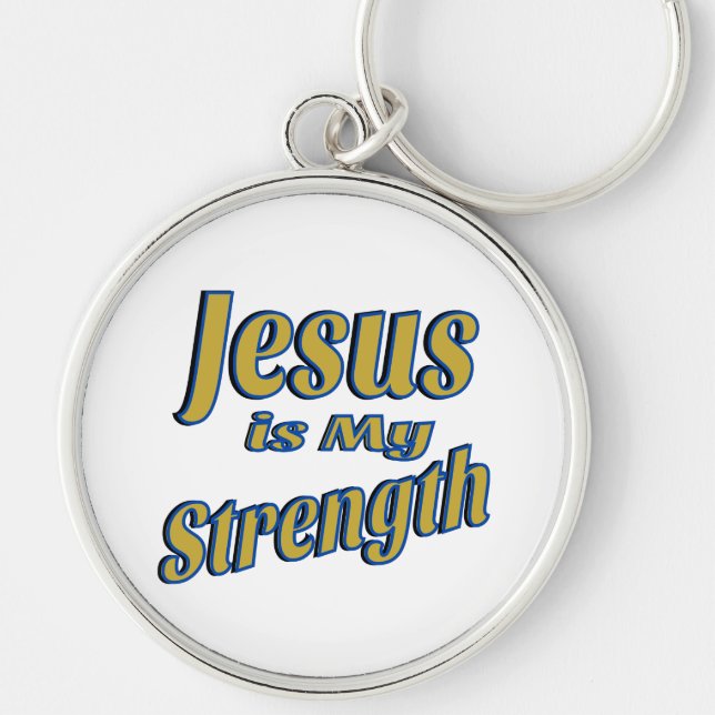 Jesus Is My Strength Gold Keychain (Front)