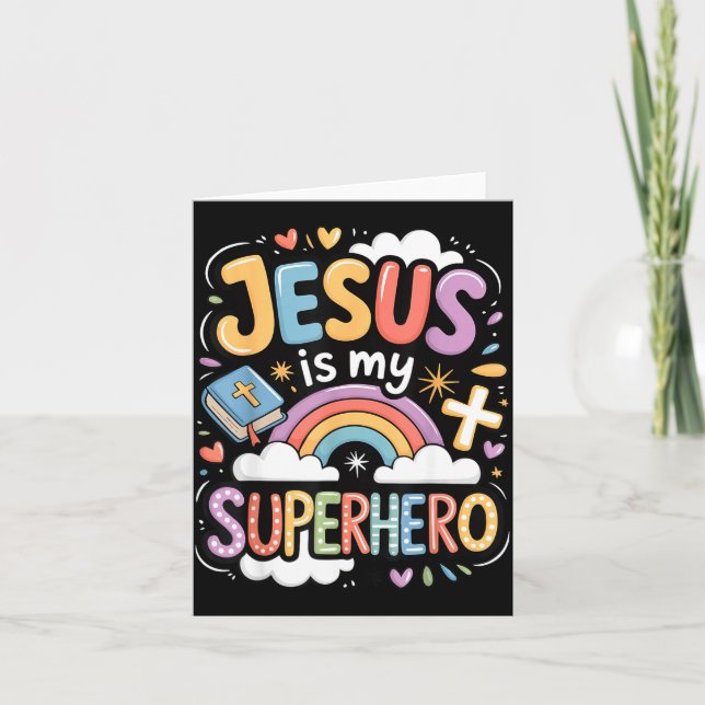 Jesus Is My Superhero  Card (Front)
