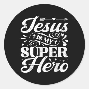 Jesus Is My Superhero - Christian Religious Classic Round Sticker