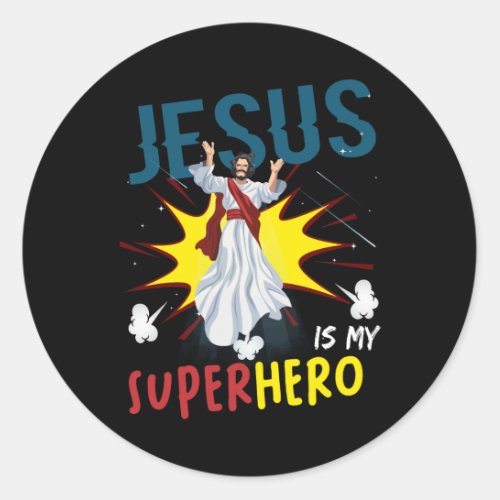 Jesus Is My Superhero Cute Powerful Christian Comi Classic Round Sticker