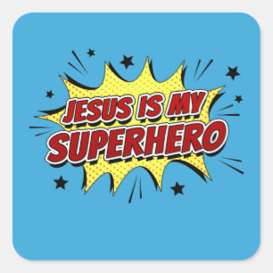 Jesus is My Superhero Kids & Adult Christian Faith Square Sticker