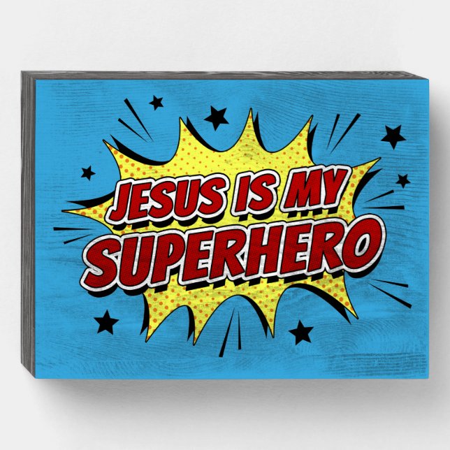 Jesus is My Superhero Kids & Adult Christian Faith Wooden Box Sign (Front Horizontal)