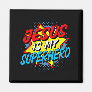 Jesus Is My Superhero Magnet