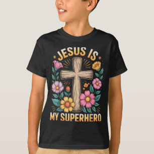 Jesus Is My Superhero T-Shirt