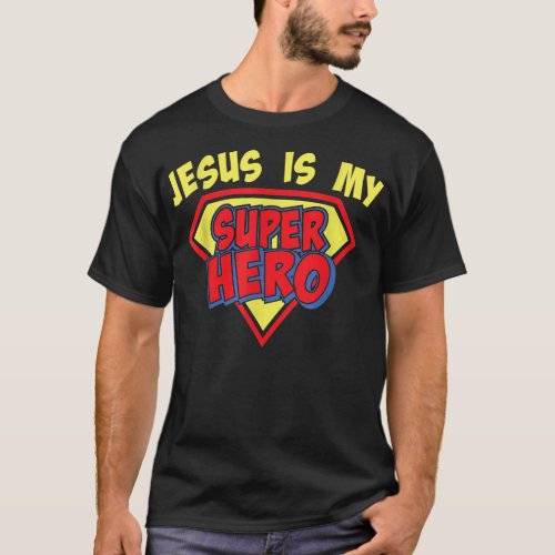 Jesus is my Superhero t_shirt inspirational christ