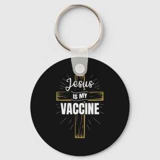 Jesus Is My Vaccine Christian Faith Keychain